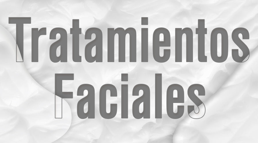 Tratamientos Faciales