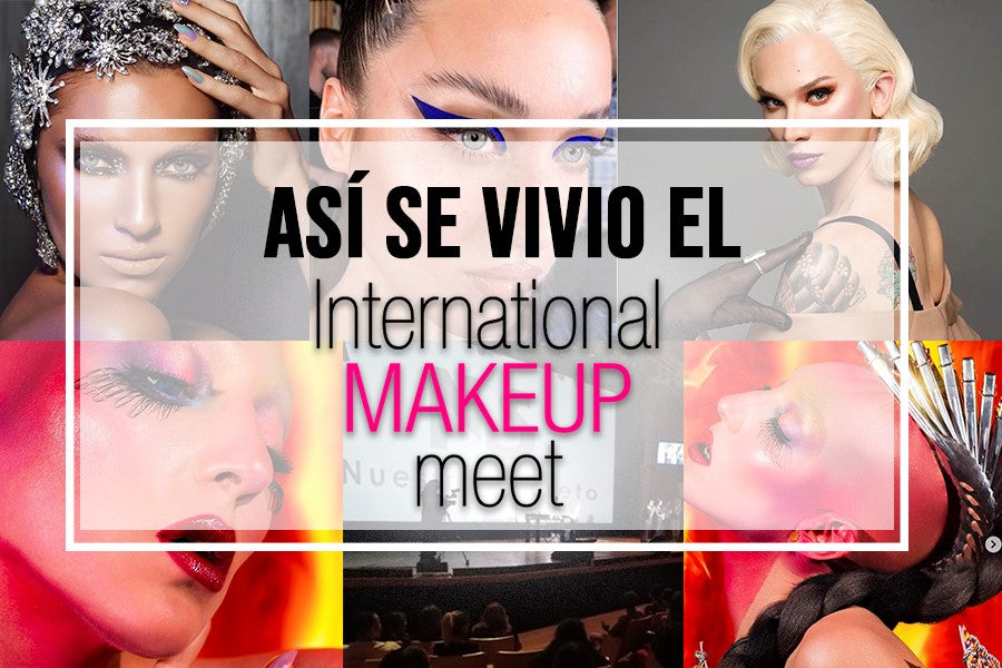 International Makeup Meet: Uno de los eventos de maquillaje más grandes de México.